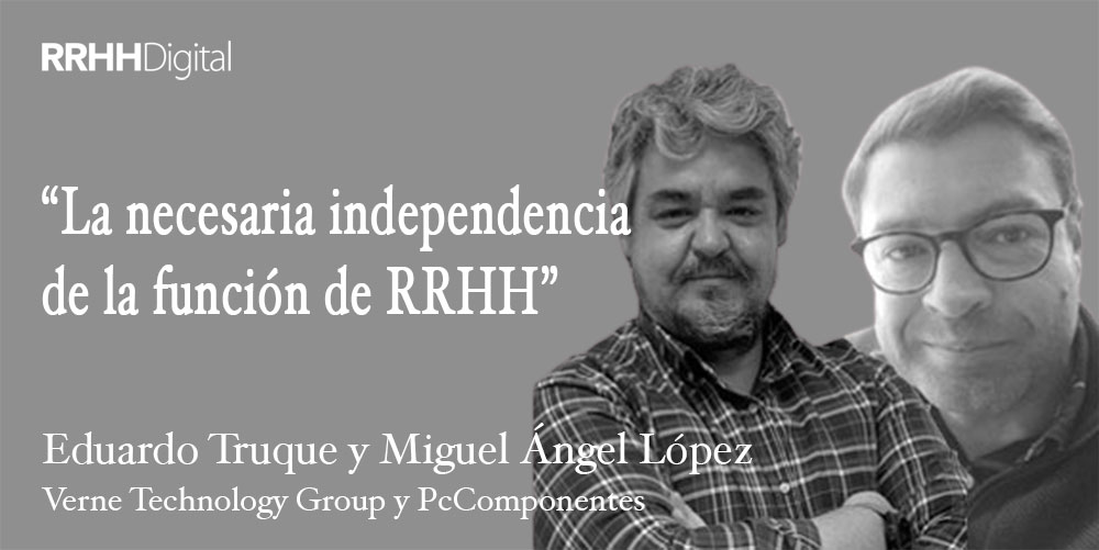 La necesaria independencia de la función de RRHH