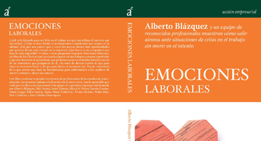 "Emociones laborales”: Un libro para sentir y pensar, con corazón solidario