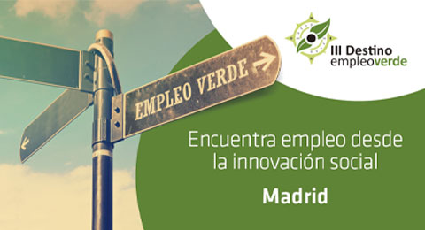 La tercera edición de Destino Empleo Verde impulsa la empleabilidad de personas desempleadas