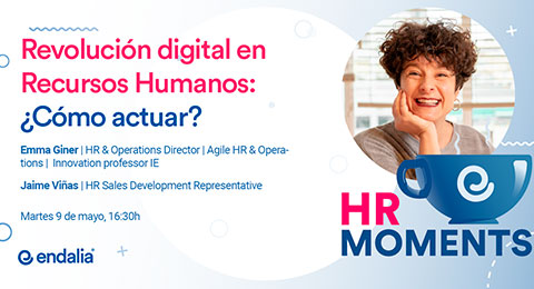 Endalia prepara un webinar sobre la revolución digital en Recursos Humanos: ¿Cómo actuar?