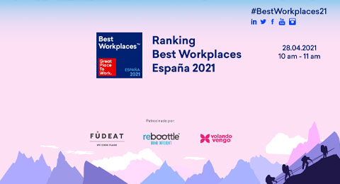 La gala de los Best Workplaces 2021 calienta motores