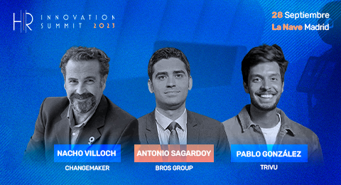 ¡Más top voices se suman al HRIS 2023! Nacho Villoch (Changemaker), Antonio Sagardoy (Bros Group) y Pablo González (Trivu)