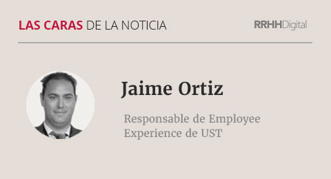 Jaime Ortíz, Responsable de Employee Experience de UST