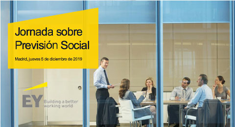 No te pierdas la Jornada sobre Previsión Social de EY