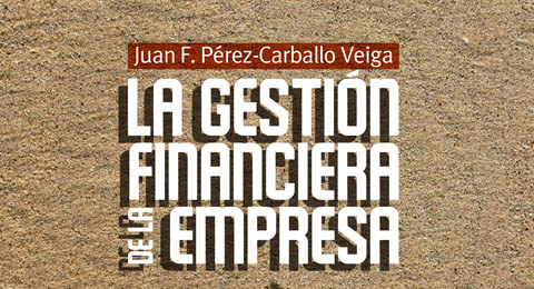 La gestión financiera de la empresa