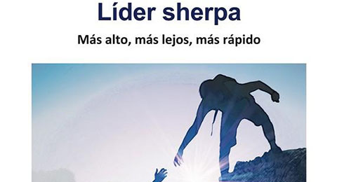 Descubre 'Líder Sherpa', el nuevo (y único) libro sobre liderazgo empresarial adaptado a épocas de pandemia