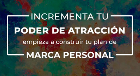 ¿Cómo construir tu marca personal?