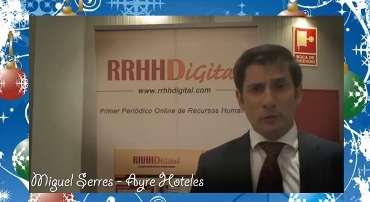 Felicitación navideña de Miguel Serres, Director de RRHH de Ayre Hoteles