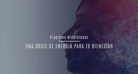 La AEDRH lanza un programa de Mindfulness: una dosis de energía para el bienestar de los profesionales