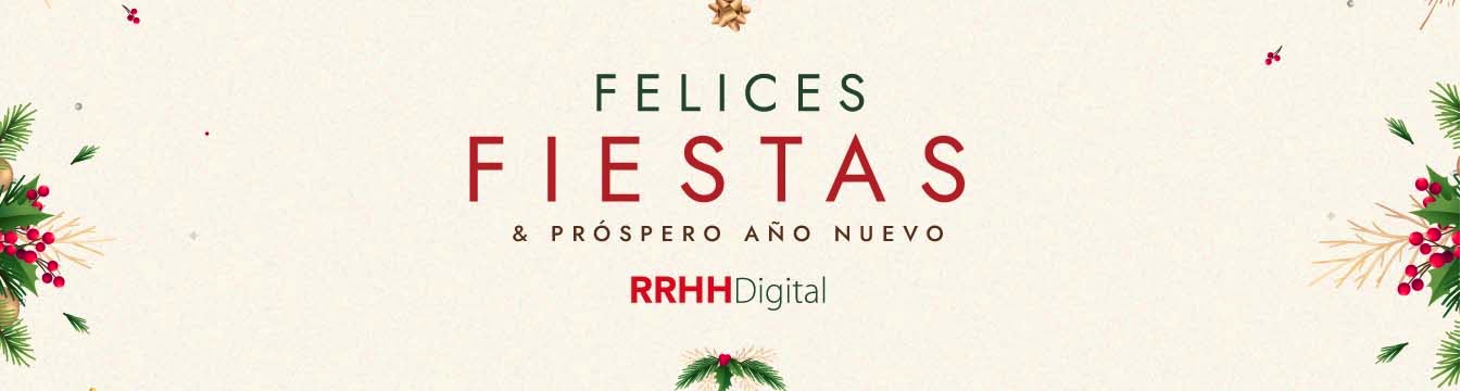 Desde RRHHDigital os deseamos... ¡FELIZ NAVIDAD Y UN PRÓSPERO AÑO NUEVO!