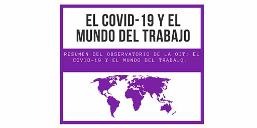 Observatorio de la OIT: El COVID-19 y el mundo del trabajo