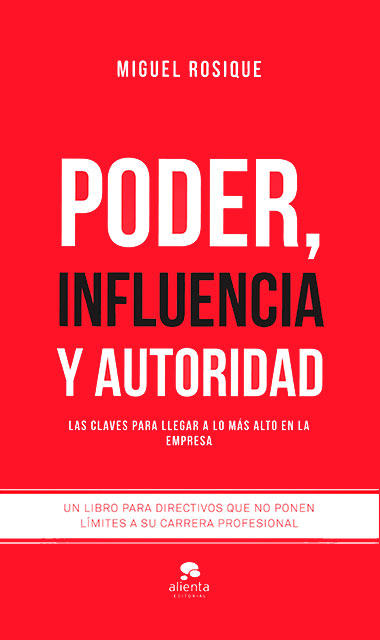 Novedad Editorial: 'Poder, influencia y autoridad'