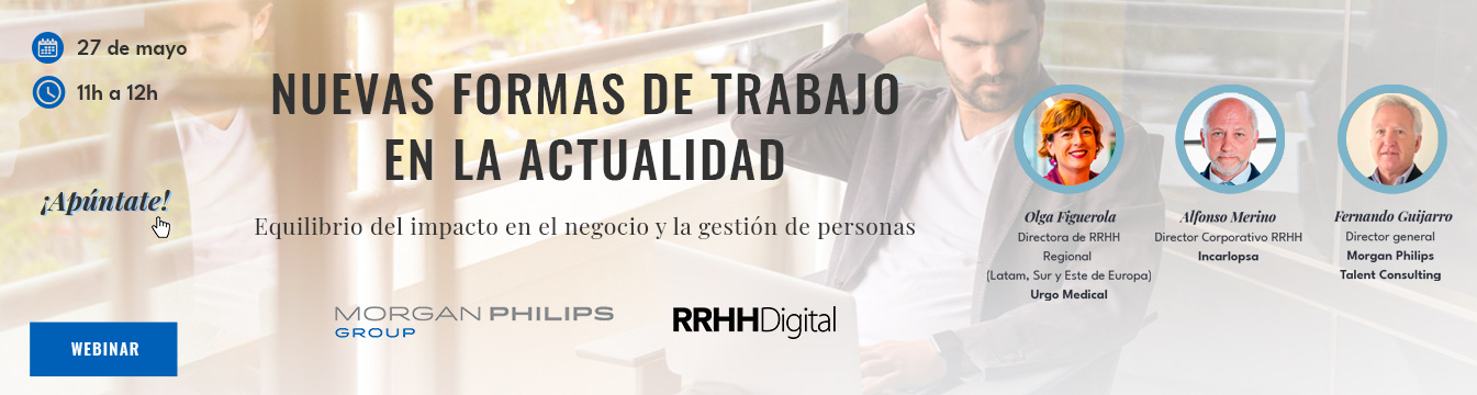 ¡Última oportunidad! Todavía estás a tiempo de inscribirte en el webinar "Nuevas formas de trabajo en la actualidad: equilibrio del impacto en el negocio y la gestión de personas"