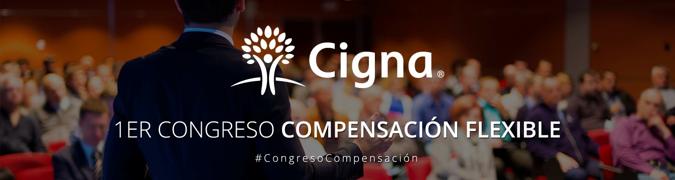 Cigna, patrocinador del I Congreso Compensación Flexible RRHH Digital