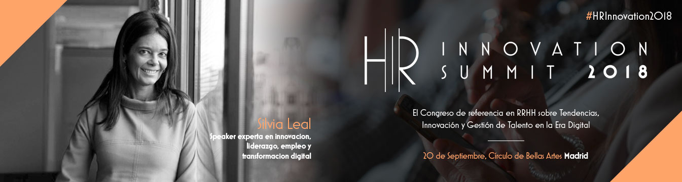 Silvia Leal en el HR Innovation Summit 2018, ¡no te lo pierdas!