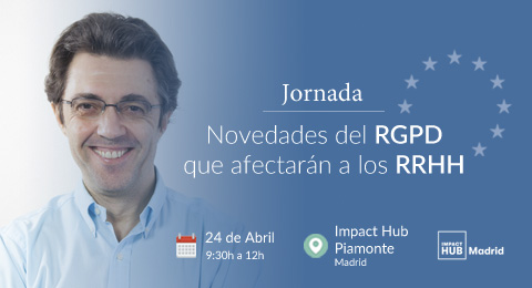 Luis Posadas, ponente en la jornada 'Las novedades del RGPD que afectarán a los RRHH'