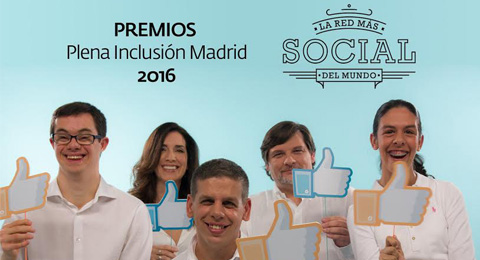 Llegan los premios Plena Inclusión Madrid 2016