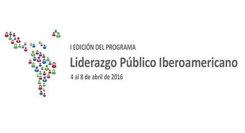 I Edición del Programa de Liderazgo Público Iberoamericano