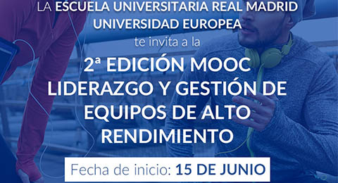 Comienza la Segunda Edición del MOOC de la Escuela Universitaria Real Madrid - Universidad Europea