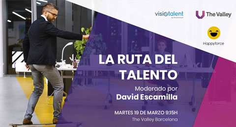 'La ruta del talento: Candidate & Employee Experience'