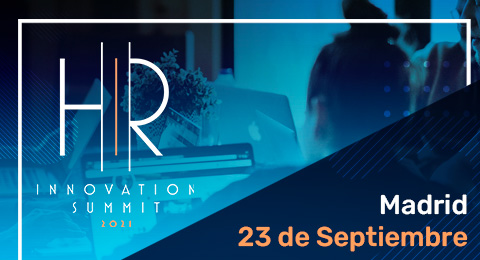 ¿Asistes al HR Innovation Summit 2021? No te pierdas la agenda del evento: mesas de debate, ponencias...