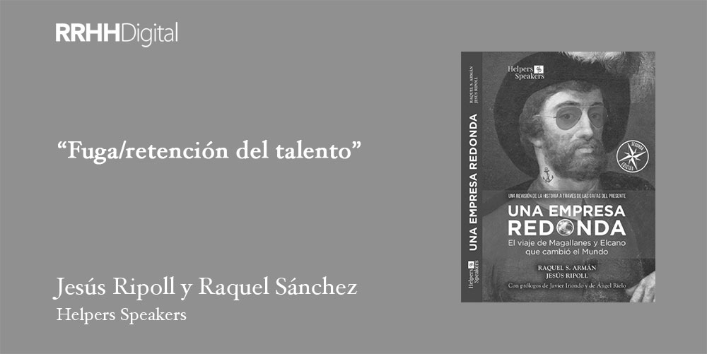 Una empresa redonda | 'Fuga/retención del talento'