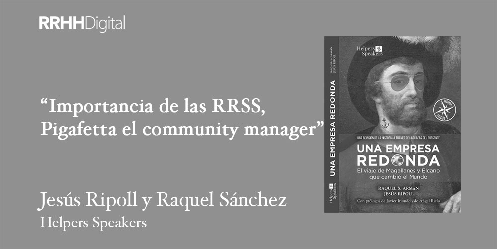 Una empresa redonda | Importancia de las RRSS, Pigafetta el community manager