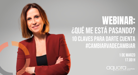 '¿Qué me está pasando? 10 claves para darte cuenta': descubre la respuesta a la incertidumbre actual, de la mano de Aquora