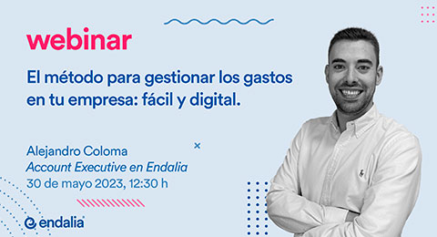 Conoce el método para gestionar los gastos de tu empresa en el próximo webinar de Endalia