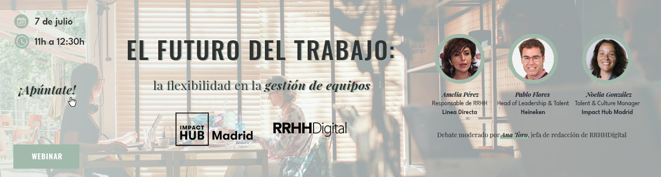 ¿Quiénes serán los ponentes del webinar 'El futuro del trabajo: la flexibilidad en la gestión de equipos'?