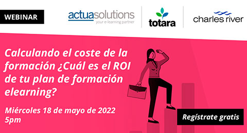 ¿Cuál es el ROI de tu plan de formación elearning? Aprende a calcularlo en el próximo webinar de Actua Solutions