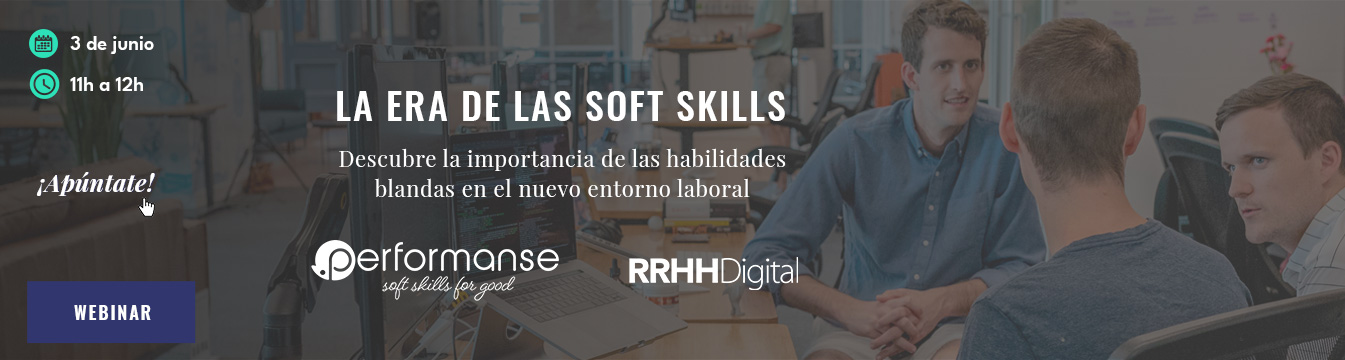 Llega la era de la soft skills: descubre la importancia de las habilidades blandas en la 'nueva realidad' laboral