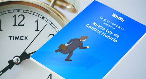 Woffu lanza la guía sobre la nueva ley de control horario en formato e-book